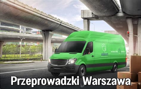 Przeprowadzki Warszawa - zdecyduj się na zawodowców lipiec